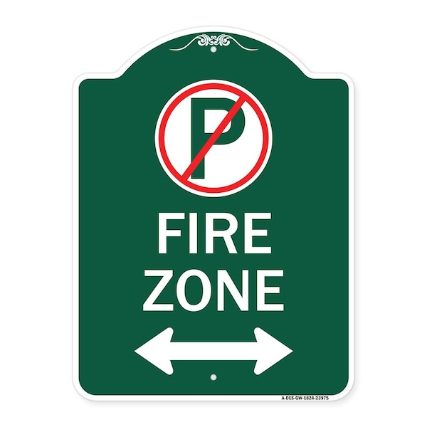 Signmission Fire Zone No Parking & Arrow Pointing Left & Right Heavy-Gauge Alum Sign, 18" x 24", GW-1824-23975 A-DES-GW-1824-23975 - main